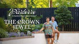 The Parterre: Episode 7 – The Crown Jewel | Gardener in Love
