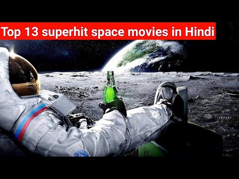 top-13-best-space-adventure-movies-in-hindi||-top-best-action-adventure-sci-fi-space-movies-in-hindi