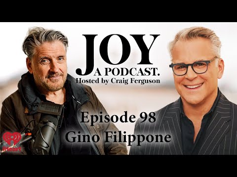 Gino Filippone | Joy with Craig Ferguson #98
