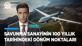Türkiyenin Savunma Sanayiinin Dönüm Noktaları