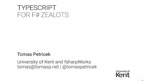TypeScript for F# zealots - Tomas Petricek