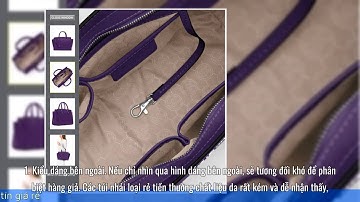 8 cách kiểm tra Checnk mã code túi xách 1 phát là đúng - tránh được hàng FAKE