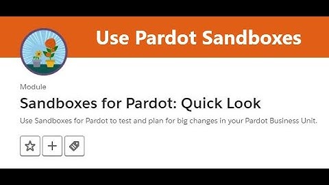 Sandboxes for Pardot: Quick Look | Use Pardot Sandboxes #salesforce #sandbox #trailhead #solution