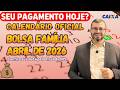 Calendário BOLSA FAMÍLIA de ABRIL de 2026: Datas, quem recebe e como consultar
