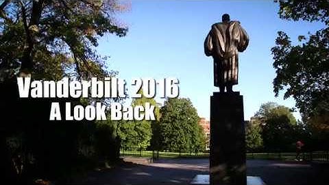 Vanderbilt 2016: A Look Back