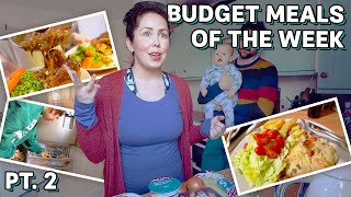MAKING DO WITH FOOD IN THE HOUSE | Tight BUDGET Meals Of The Week | Meals Of The Week PT. 2