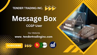 Message Box | CCGP User | e-GP Tutorial | Tender Trading Inc.