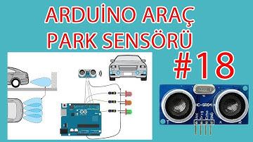 Arduino İle Araç Park Sensörü Yapımı -  Robotik Kodlama Eğitimi #18