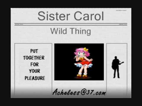 Sister Carol - Wild Thing