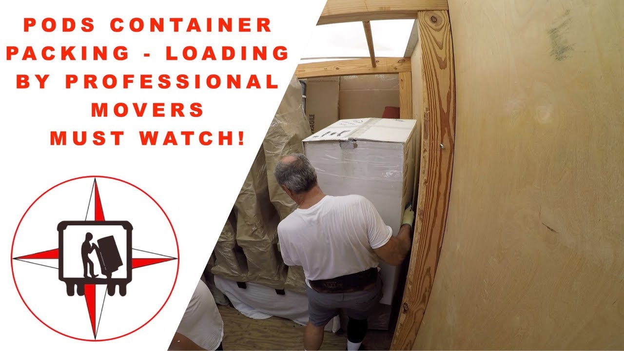 PODS CONTAINER PACKING AND LOADING BY PROFESSIONAL MOVERS MUST WATCH