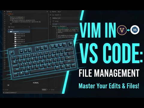 How to use vim to manage and move through files in VsCode - YouTube