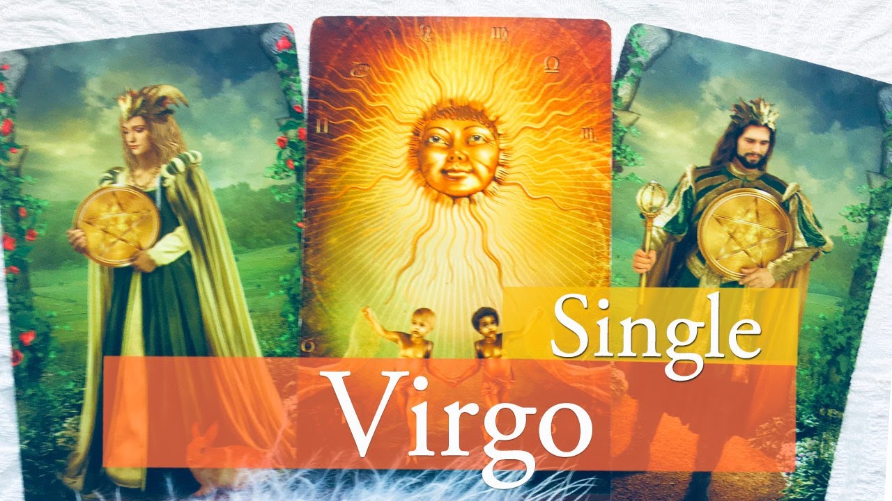 Virgo they admire your success. You won't be single much longer if you connect with them
