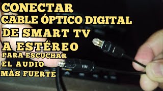Conectar Cable Óptico de Tv al Estéreo