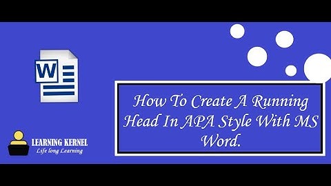 How To Create Running Head In APA Style With MS Word | Running Head Tips