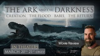 The Ark and the Darkness (Movie/Documentary Review)