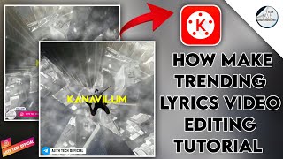How To Editing Trending Lyrics Whatsapp Status  | Kinemaster Editing Tutorial Tamil