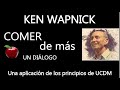 COMER DE MÁS | KEN WAPNICK | AUDIOLIBRO
