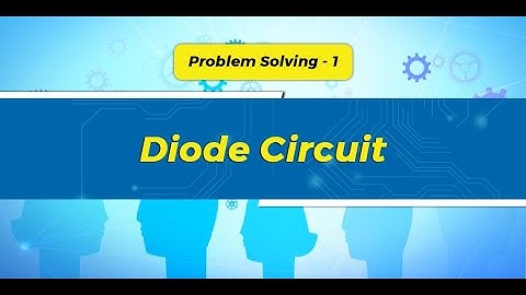 Problem Solving Video 1 | Diode Circuit Questions | Analog Electronics | GATE (EE, ECE, IN)