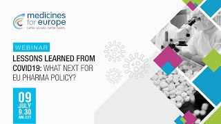 Lessons learned from COVID19: what next for EU pharma policy?