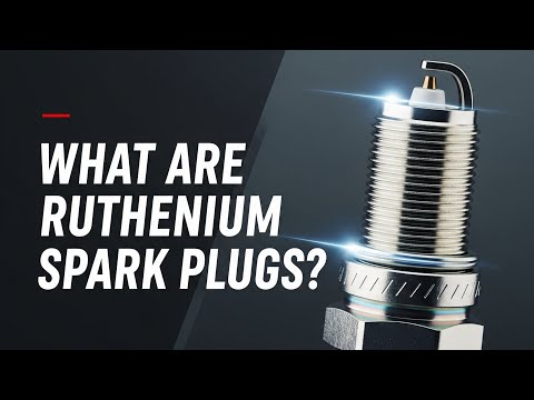 Ruthenium Spark Plugs Explained – Are They Worth It?