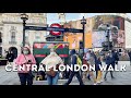 Central London - London Walk - 4K