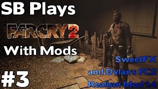 Mike's Bar - SB Plays Far Cry 2 (with Mods) ep3