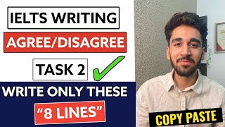 AGREE / DISAGREE WRITING TASK 2 | IELTS WRITING TASK 2 | IELTS WRITING 8 BAND