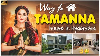way to tamanna bhatia house|tamanna house address in hyderabad|tamanna house tour|House Hunt vlog-4K