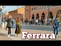 Fairy Ferrara. Italy  - 4k Walking Tour around the City - Travel Guide. trends, moda #Italy