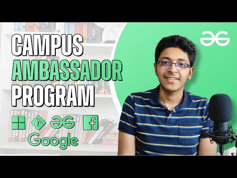 Best Campus Ambassador Programs For College Students | Ishan | GeeksforGeeks
