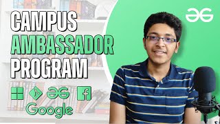 Best Campus Ambassador Programs For College Students | Ishan | GeeksforGeeks screenshot 4