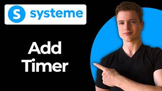 How To Add A Timer Countdown Using Systeme io (Step-by-step)