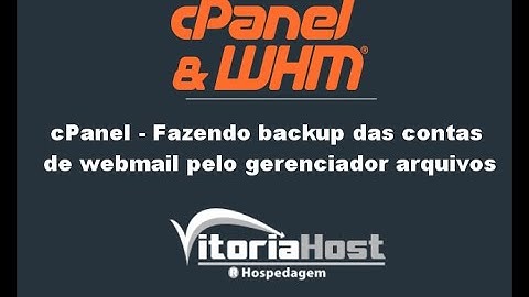 cPanel - Fazendo backup das contas de webmail pelo gerenciador arquivos
