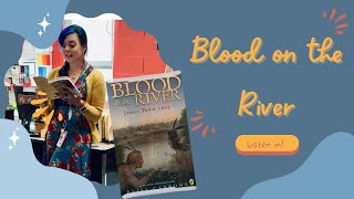 Blood on the River - Chapter 17