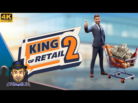 A SOLO-DEV BUSINESS GAME WITH POTENTIAL - King Of Retail 2 Gameplay