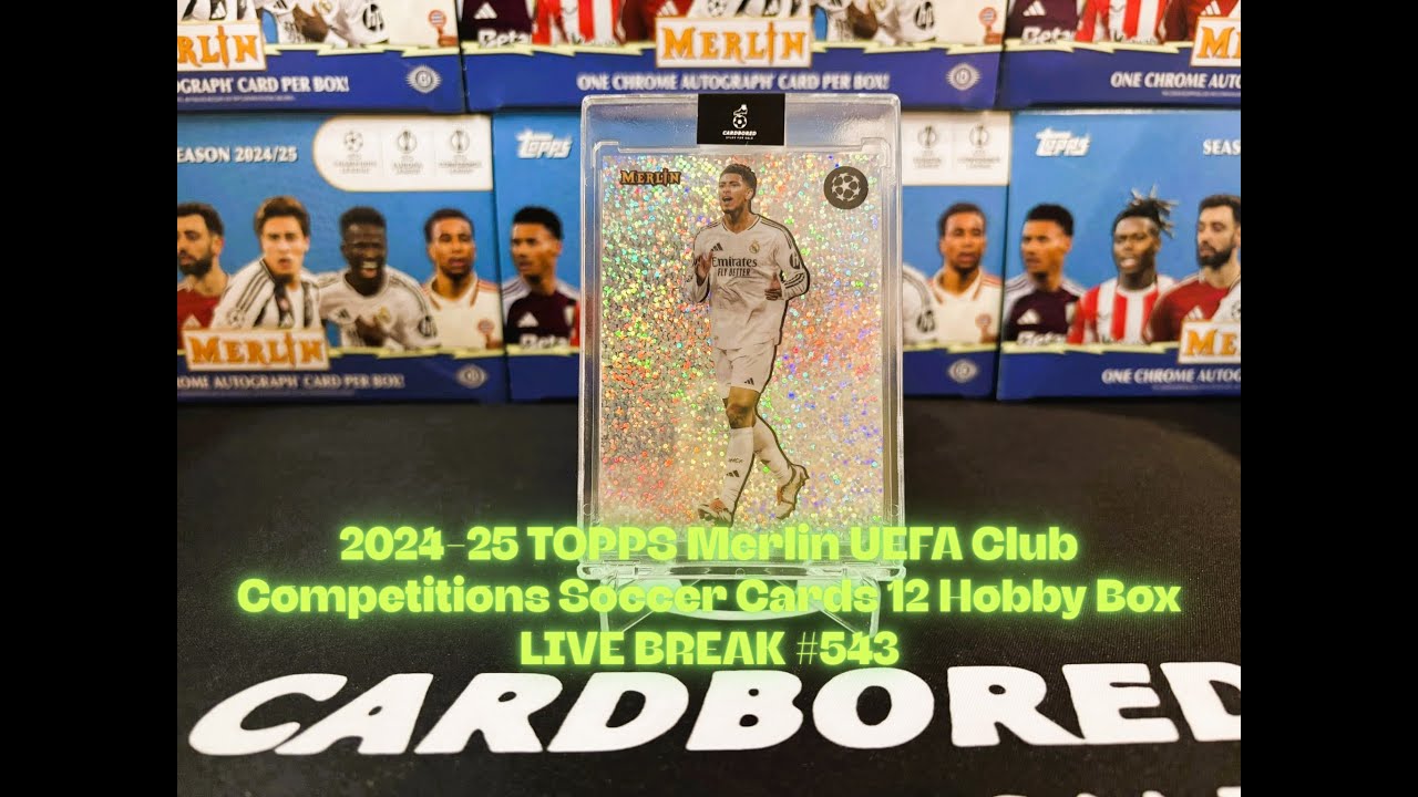 2024-25 TOPPS Merlin UEFA Club Competitions Soccer Cards 12 Hobby Box LIVE BREAK 