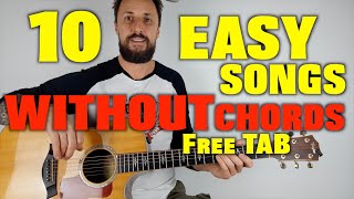 10 easy guitar songs without chords with tab