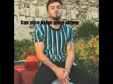 Can yüce Aklım gider aklına