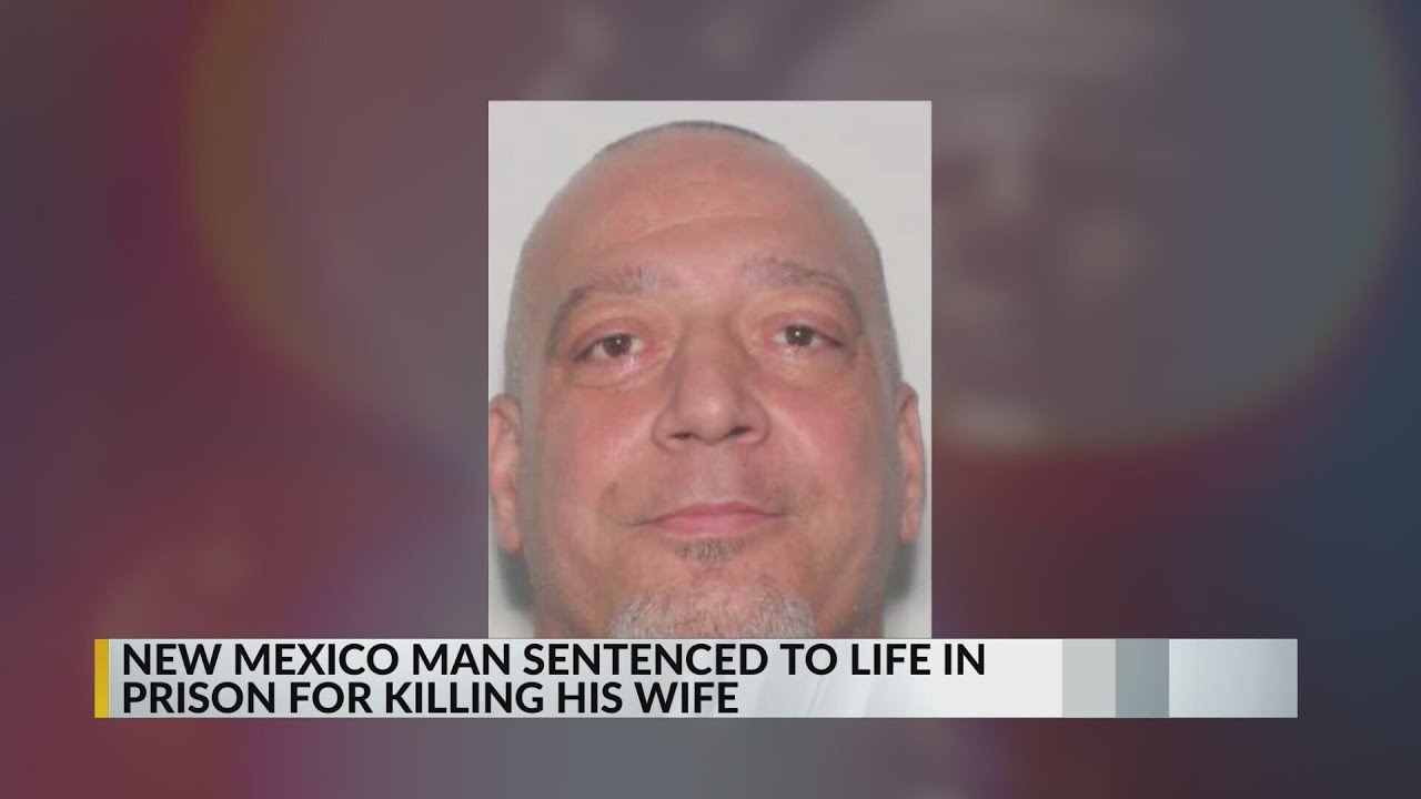 New Mexico man sentenced to life in prison for killing wife - YouTube