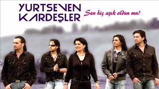 Yurtseven Kardeşler - Uzun İnce Bir Yoldayım (2001)