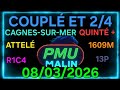 Couplé et 2sur4 pmu quinté du jour dimanche 08/03/2026