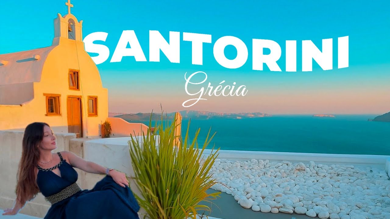 SANTORINI: A ILHA GREGA MAIS ROMÂNTICA