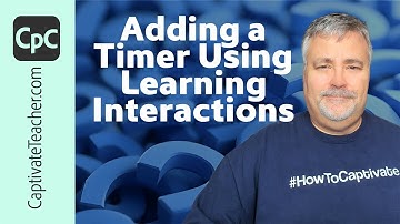 Adobe Captivate - Adding a Timer Using Learning Interactions