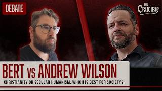 Bert vs Andrew Wilson: Christianity Or Secular Humanism, Which Is Best for Society? (10/20/26)