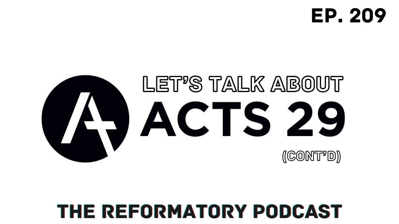 Let s Talk About Acts 29 Cont d Ep 209 YouTube let-s-talk-about-acts-29-cont-d-ep-209-youtube