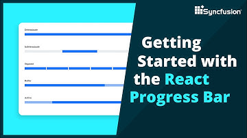 Getting Started with the React Progress Bar Component