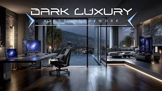 Deep Work Music | Dark Luxury Ambience for Hyperfocus and Peak Productivity in a Luxe Room