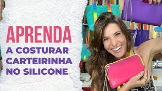 COMO costurar Carteirinha de Silicone com um acabamento incrível?