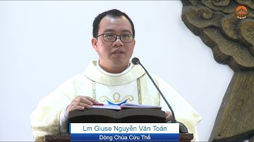 ĐỨC TRINH NỮA MARIA MẸ CỦA SỰ HÒA GIẢI - LM GIUSE NGUYỄN VĂN TOẢN, DCCT