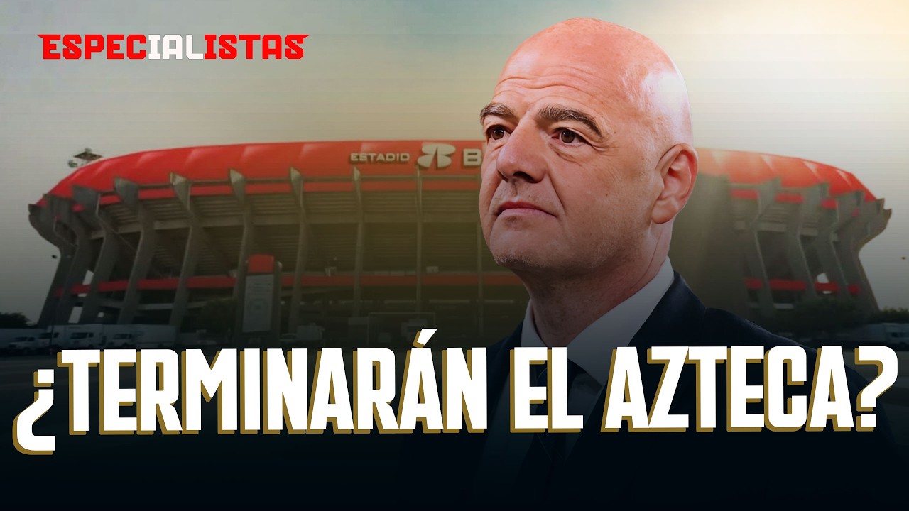 ¡ESTAMOS A 100 DÍAS DEL MUNDIAL 2026! | ¿LLEGARÁ EL ESTADIO AZTECA? | LOS ESPECIALISTAS